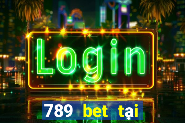 789 bet tại 789bet in