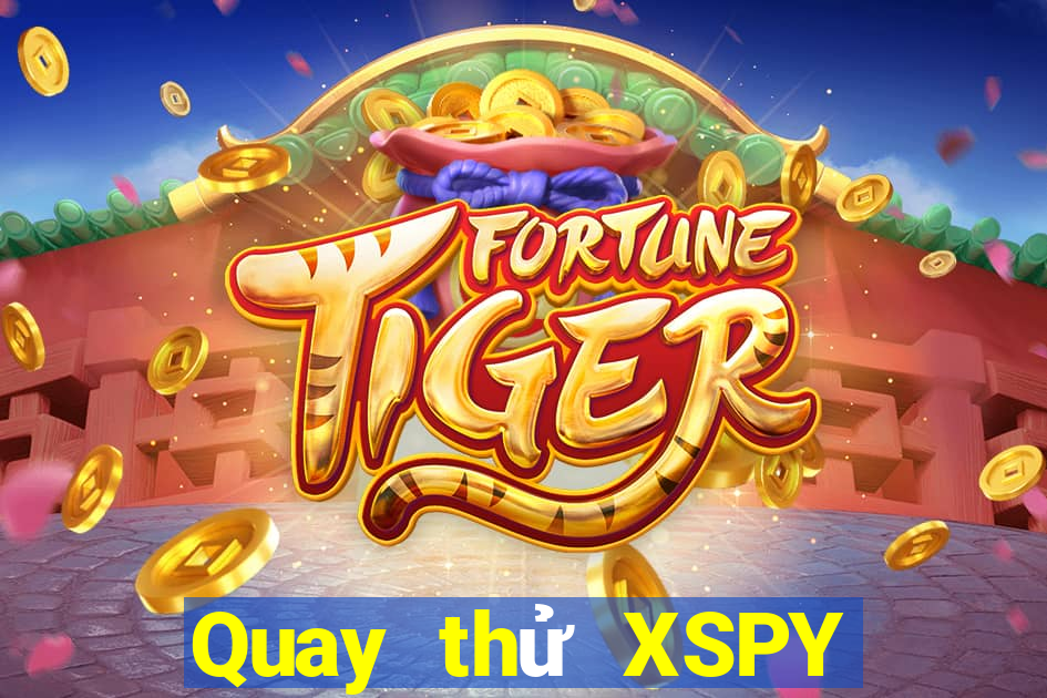 Quay thử XSPY hôm nay