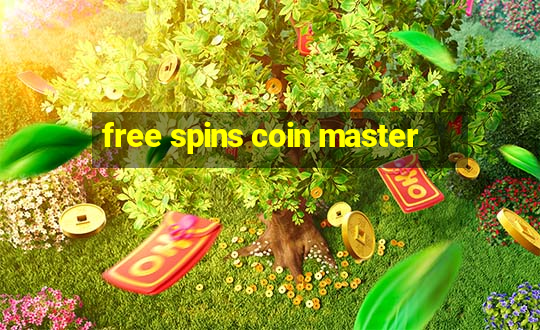 free spins coin master