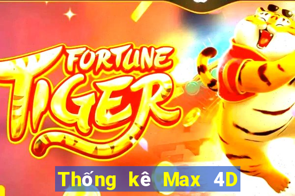 Thống kê Max 4D ngày 31