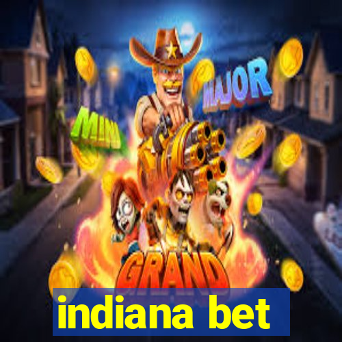 indiana bet