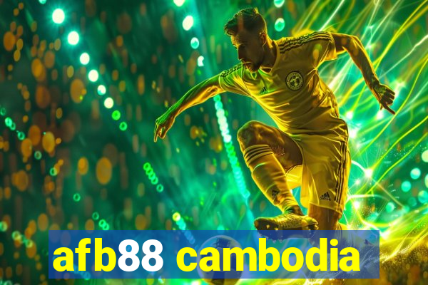 afb88 cambodia