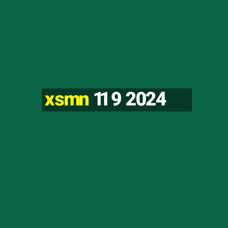 xsmn 11 9 2024