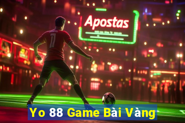 Yo 88 Game Bài Vàng