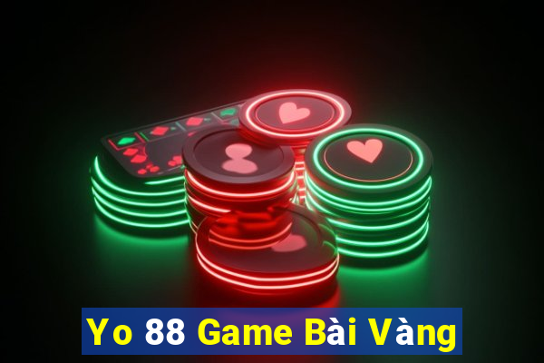 Yo 88 Game Bài Vàng