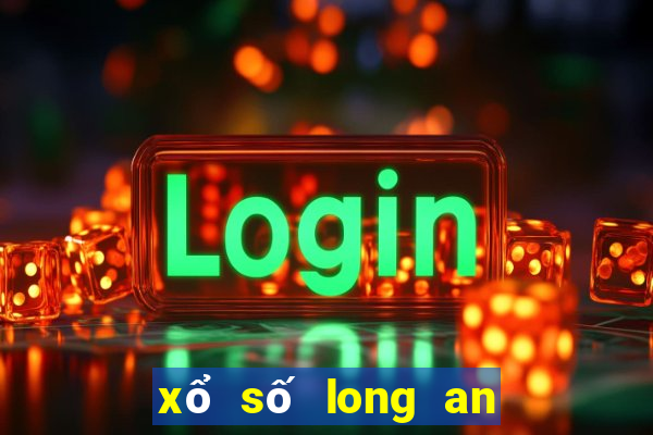 xổ số long an 10 tháng 2