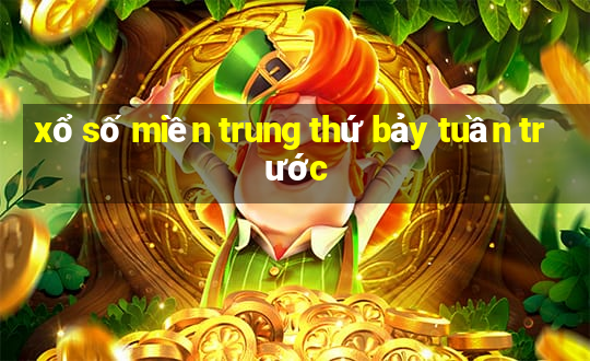 xổ số miền trung thứ bảy tuần trước