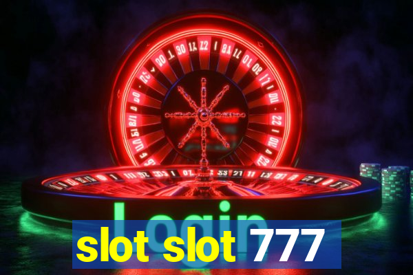 slot slot 777