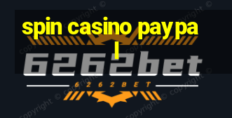 spin casino paypal