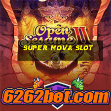 super nova slot