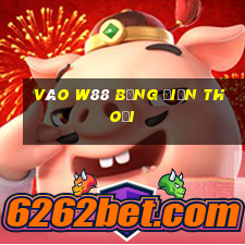 vào w88 bằng điện thoại