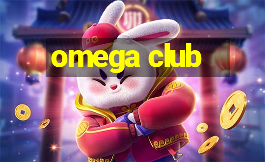 omega club