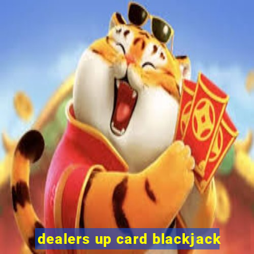 dealers up card blackjack