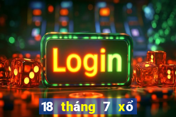 18 tháng 7 xổ số bạc liêu