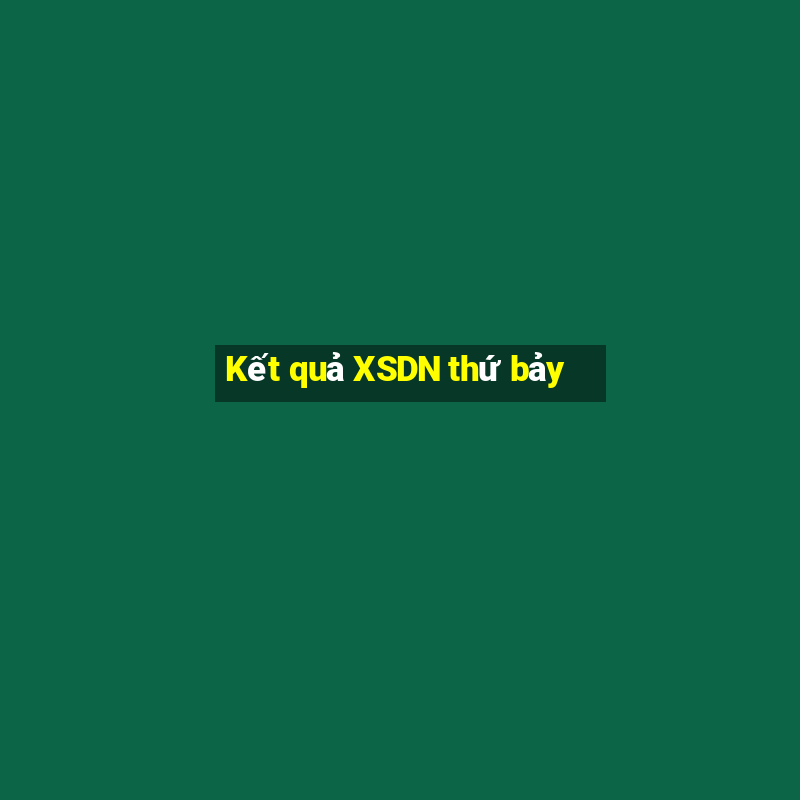 Kết quả XSDN thứ bảy