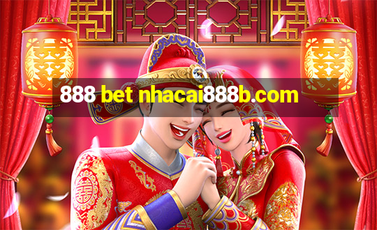 888 bet nhacai888b.com