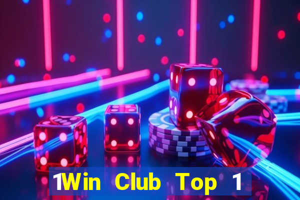 1Win Club Top 1 Game Bài Đổi Thưởng Uy Tín