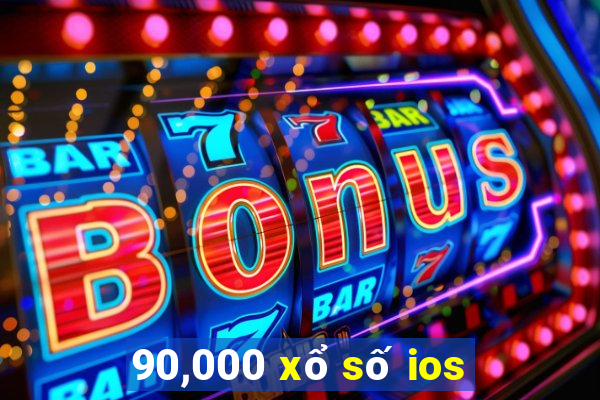 90,000 xổ số ios