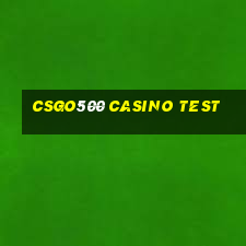 csgo500 casino test