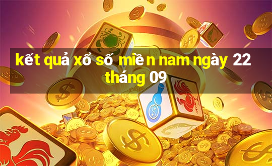 kết quả xổ số miền nam ngày 22 tháng 09