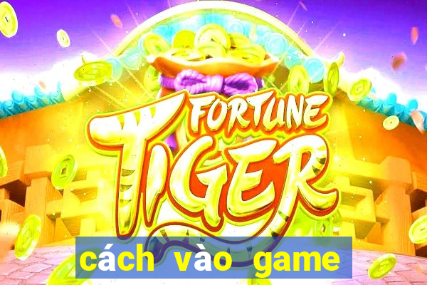 cách vào game 789 club