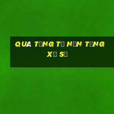 Quà tặng từ nền tảng xổ số