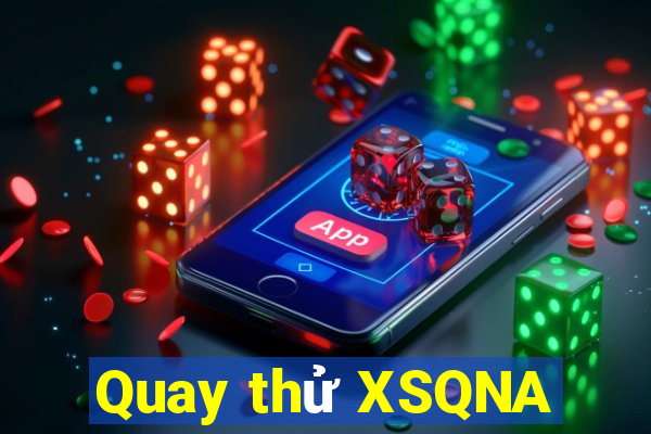 Quay thử XSQNA