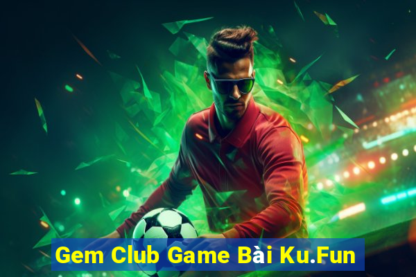 Gem Club Game Bài Ku.Fun