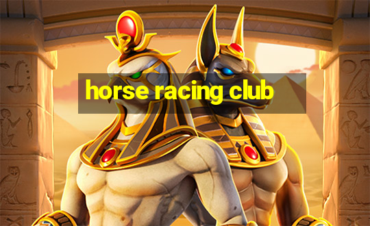 horse racing club