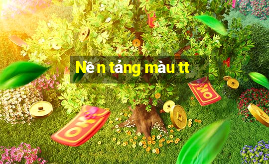 Nền tảng màu tt