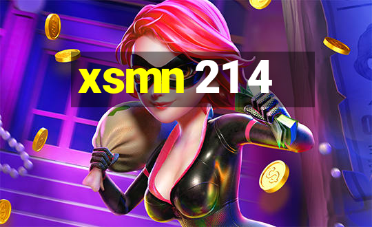 xsmn 21 4