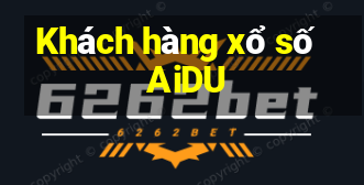 Khách hàng xổ số AiDU