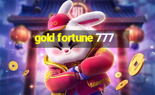 gold fortune 777