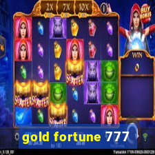 gold fortune 777