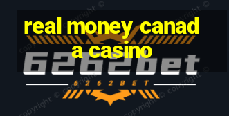 real money canada casino