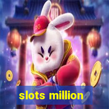 slots million