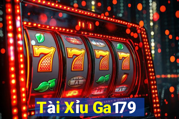 Tài Xỉu Ga179