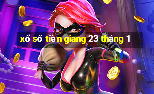 xổ số tiền giang 23 tháng 1