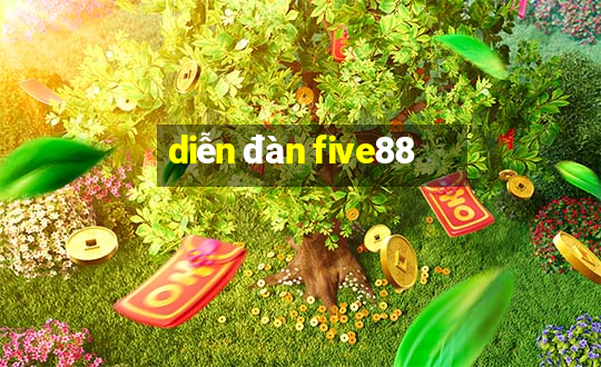 diễn đàn five88