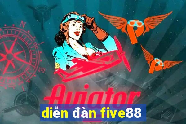 diễn đàn five88