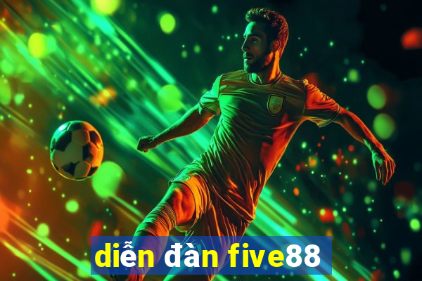 diễn đàn five88