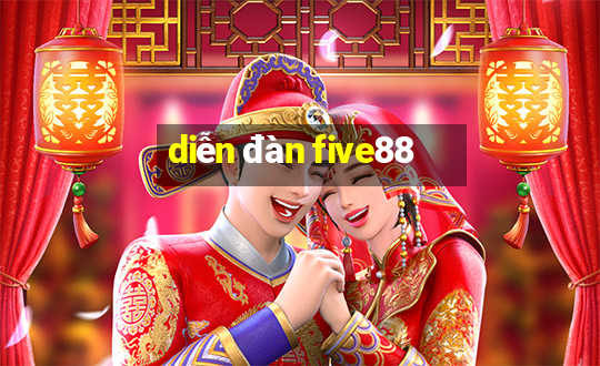 diễn đàn five88