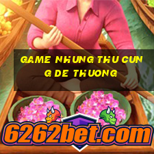 game nhung thu cung de thuong