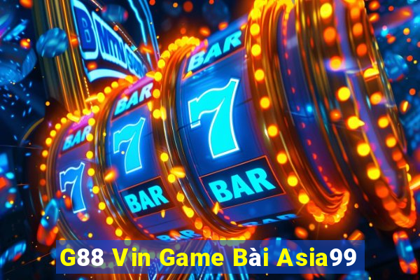 G88 Vin Game Bài Asia99