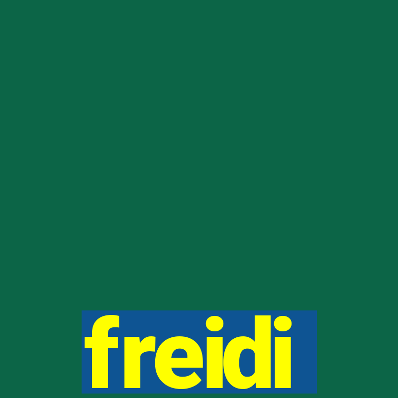 freidi