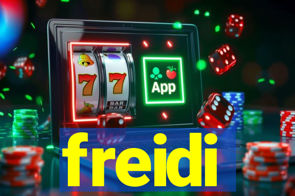 freidi