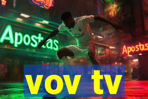 vov tv