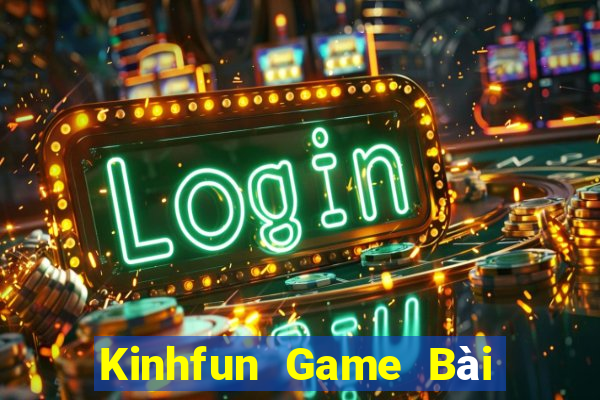 Kinhfun Game Bài Nạp The Garena