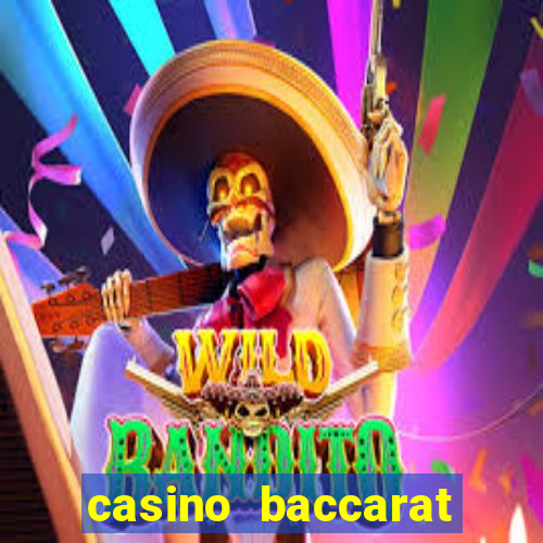 casino baccarat near me