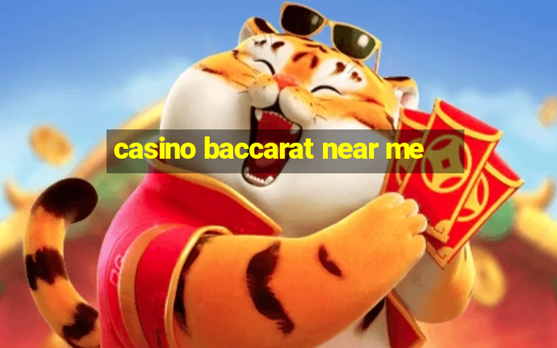 casino baccarat near me